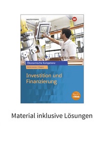 Produktabbildung zu Investition und Finanzierung - Material inklusive Lösungen - 4. Auflage 2025