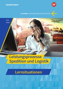 Produktabbildung zu Spedition und Logistik - Leistungsprozesse - Lernsituationen - 22. Auflage 2026