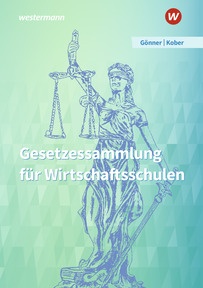 Produktabbildung zu Gesetzessammlung für Wirtschaftsschulen - Schulbuch - 62. Auflage 2026