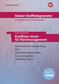 Produktabbildung zu Holzer Stofftelegramme Baden-Württemberg – Kauffrau/-mann für Büromanagement - Gestreckte Abschlussprüfung Teil 1 - Aufgaben - 10. Auflage 2026