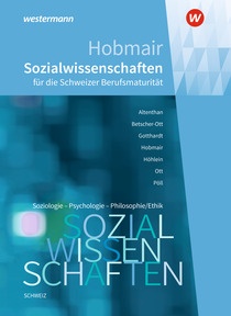 Produktabbildung zu Hobmair Sozialwissenschaften – Neue Ausgabe für die Schweizer Berufsmaturität - Schulbuch - 4. Auflage 2026