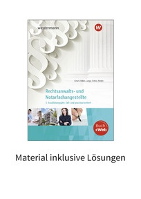 Produktabbildung zu Rechtsanwalts- und Notarfachangestellte - 3. Ausbildungsjahr, fall- und praxisorientiert - Material inklusive Lösungen - 4. Auflage 2025