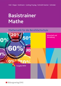 Abbildung zur Reihe Basistrainer Mathe - Ausgabe für Berufsfachschulen in Nordrhein-Westfalen