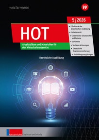 Produktabbildung zu Unterrichtsthemen HOT - Arbeitsblätter und Materialien für Ihren Wirtschaftsunterricht - Ausgabe 5/2026 - 1. Auflage 2026