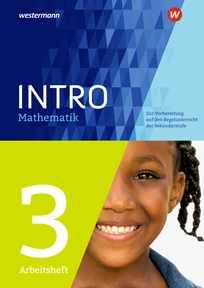 Produktabbildung zu INTRO Mathematik SI - Zur Vorbereitung auf den Regelunterricht der Sekundarstufe - Arbeitsheft 3