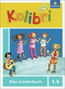Produktabbildung zu Kolibri: Liederbuch - Ausgabe 2012 - Liederbuch 1-4