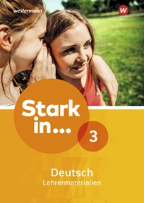 Produktabbildung zu Stark in Deutsch Aktuelle Ausgabe - Lehrermaterialien 3