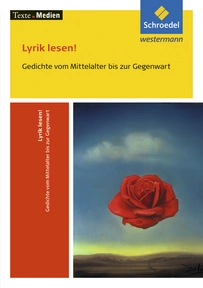 Produktabbildung zu Texte.Medien - Lyrik lesen! Gedichte vom Mittelalter bis zur Gegenwart - Textausgabe mit Materialien