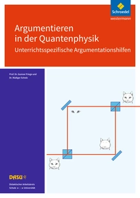 Produktabbildung zu DASU - Didaktischer Arbeitskreis Schule - Universität - Argumentieren in der Quantenphysik