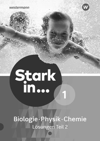 Produktabbildung zu Stark in Biologie/Physik/Chemie - Aktuelle Ausgabe - Lösungen 1 - Teil 2