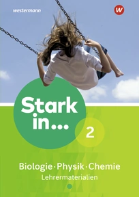 Produktabbildung zu Stark in Biologie/Physik/Chemie - Aktuelle Ausgabe - Lehrermaterialien 2