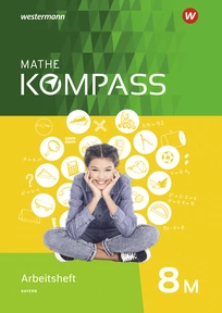 Produktabbildung zu Mathe Kompass - Ausgabe für Bayern - Arbeitsheft mit Lösungen 8 M