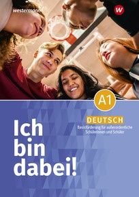 Produktabbildung zu Ich bin dabei! Deutsch A1 - Unterrichtsmittel eigener Wahl