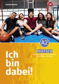 Produktabbildung zu Ich bin dabei! Deutsch A2 - Unterrichtsmittel eigener Wahl