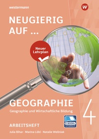 Produktabbildung zu NEUGIERIG AUF ... GEOGRAPHIE 4 - Arbeitsheft, neuer Lehrplan - Arbeitsheft + E-Book