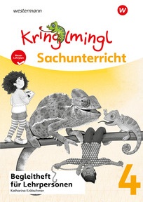 Produktabbildung zu Kringlmingl Sachunterricht 4 - Begleitheft für Lehrpersonen, neuer Lehrplan