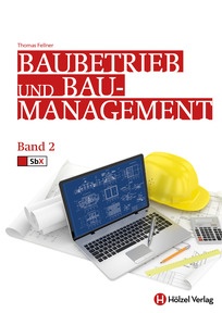 Produktabbildung zu Baubetrieb und Baumanagement 2 - Schulbuch + E-Book - Auflage 2018