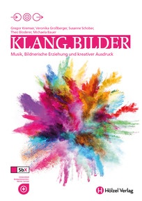 Produktabbildung zu Klang.Bilder HLW I/II - Musik, Bildnerische Erziehung und kreativer Ausdruck - Schulbuch - Auflage 2018
