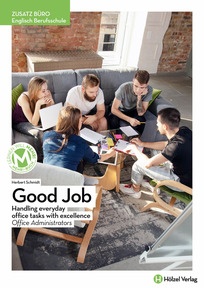 Produktabbildung zu Englisch für Berufsschulen, Zusatz Büro Good Job - Handling everyday office tasks with excellence - Schulbuch + E-Book - Auflage 2020
