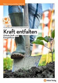Produktabbildung zu Naturwissenschaften HAK III Kraft entfalten - Globale Stoff- und Energieflüsse - E-Book Solo - Auflage 2020
