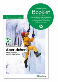 Produktabbildung zu Unternehmensrechnung HTL II Aber sicher! - Mit der doppelten Buchführung arbeiten - Booklet für Lehrpersonen - Auflage 2021