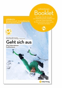 Produktabbildung zu Betriebswirtschaft, Wirtschaftliches Rechnen, Rechnungswesen HAS 2 Geht sich aus - Wie Unternehmen funktionieren - Booklet für Lehrpersonen - Auflage 2022