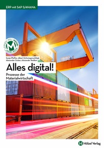 Produktabbildung zu ERP mit SAP S/4HANA MM Alles digital! - Prozesse der Materialwirtschaft - Schulbuch - Auflage 2022