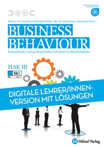 Produktabbildung zu Business Behaviour HAK III - Kompetentes und professionelles Verhalten im Geschäftsleben - Booklet online Version mit Lösungen für Lehrpersonen - Auflage 2016