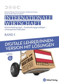 Produktabbildung zu Internationale Wirtschaft 1 - Rahmenbedingungen -  Entscheidungsgrundlagen - Umfangreiche Fallstudien - Booklet online Version mit Lösungen für Lehrpersonen - Auflage 2017