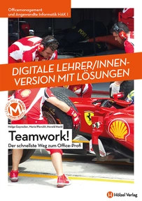 Produktabbildung zu Officemanagement und Angewandte Informatik HAK I Teamwork! - Der schnellste Weg zum Office-Profi - Booklet online Version mit Lösungen für Lehrpersonen - Auflage 2022
