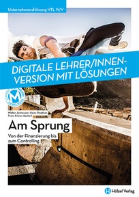 Produktabbildung zu Unternehmensführung HTL IV/V Am Sprung - Von der Finanzierung bis zum Controlling - Booklet online Version mit Lösungen für Lehrpersonen - Auflage 2022