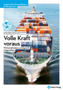 Produktabbildung zu Angewandte Wirtschaftslehre für Büroberufe 1 Volle Kraft voraus - Wirtschaftsleben erfolgreich mitgestalten - E-Book Solo - Auflage 2023