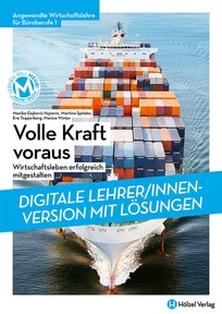 Produktabbildung zu Angewandte Wirtschaftslehre für Büroberufe 1 Volle Kraft voraus - Wirtschaftsleben erfolgreich mitgestalten - Booklet online Version mit Lösungen für Lehrpersonen - Auflage 2023