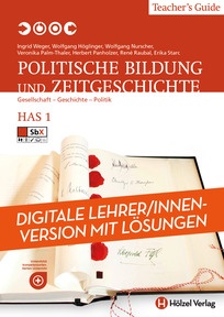 Produktabbildung zu Politische Bildung & Zeitgeschichte HAS 1 - Gesellschaft-Geschichte- Politik - Booklet online Version mit Lösungen für Lehrpersonen - Auflage 2023
