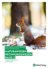Produktabbildung zu Maturawissen Rechnungswesen Band 3 - Inklusive Erklärvideos und Lösungen - Übungsbuch + E-Book - Auflage 2025