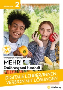 Produktabbildung zu MEHR! Ernährung und Haushalt - neuer Lehrplan - Booklet online Version mit Lösungen für Lehrpersonen - Auflage 2024