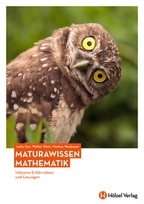 Produktabbildung zu Maturawissen Mathematik - Vorbereitung auf die Berufsreifeprüfung im Fach Mathematik - Fachbuch - Auflage 2024