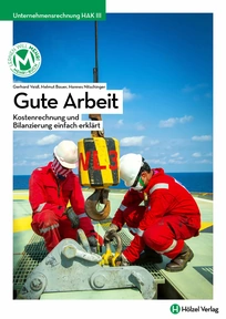 Produktabbildung zu Unternehmensrechnung HAK III  Gute Arbeit - Schulbuch mit E-Book - Auflage 2024