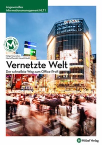 Produktabbildung zu Angewandtes Informationsmanagement HLT I Vernetzte Welt - Der schnellste Weg zum Office Profi - E-Book Solo - Auflage 2024
