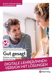 Produktabbildung zu Deutsch und Kommunikation für gewerbliche Berufe Gut gesagt - Zuhören, verstehen und beraten können - Booklet online Version mit Lösungen für Lehrpersonen - Auflage 2024