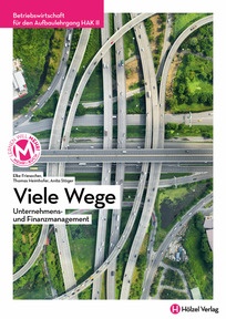 Produktabbildung zu Betriebswirtschaft für den Aufbaulehrgang HAK II Viele Wege - Unternehmens- und Finanzmanagement - E-BOOK+ Solo - Auflage 2025