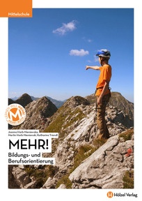 Produktabbildung zu MEHR! Bildungs- und Berufsorientierung - neuer Lehrplan - E-Book Solo - Auflage 2025