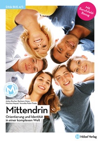 Produktabbildung zu Ethik BHS 4/5 Mittendrin - Orientierung und Identität in einer komplexen Welt - E-Book Solo - Auflage 2025