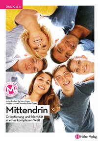 Produktabbildung zu Ethik AHS 4 Mittendrin - Orientierung und Identität in einer komplexen Welt - E-Book Solo - Auflage 2025