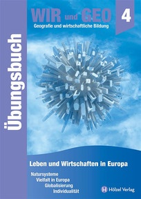 Produktabbildung zu WIR und GEO 4 - Übungsbuch, neuer Lehrplan - Schulbuch + E-Book - Auflage 2026