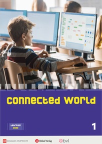 Produktabbildung zu Connected World 1 Meine digitale Welt - E-BOOK+ Solo - Auflage 2024