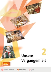 Produktabbildung zu Unsere Vergangenheit 2 - Schulbuch mit E-BOOK+ - Auflage 2024
