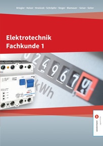 Produktabbildung zu Elektrotechnik Fachkunde 1 - Energietechnik - Antriebstechnik - Steuerungs- und Regelungstechnik - E-Book Solo