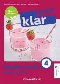 Produktabbildung zu ganz klar: Mathematik 4 - Übungsbuch, neuer Lehrplan - Übungsbuch