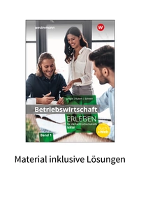 Produktabbildung zu Betriebswirtschaft erleben für die Fachhochschulreife Nordrhein-Westfalen - Material inklusive Lösungen 1 als Download - 2. Auflage 2023